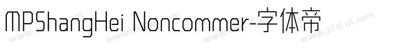 MPShangHei Noncommer字体转换